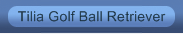 Tilia Golf Ball Retriever
